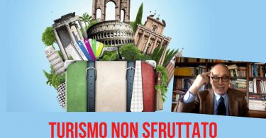Turismo non sfruttato