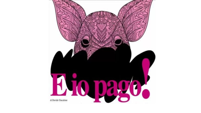 E io pago! e io pago giacalone