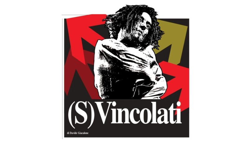 (S)vincolati (S)vincolati
