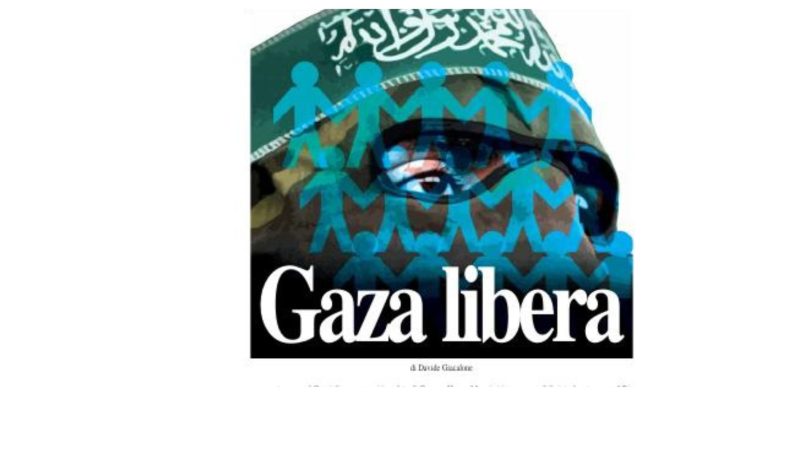 Gaza libero giacalone editoriale la ragione 28 giugno
